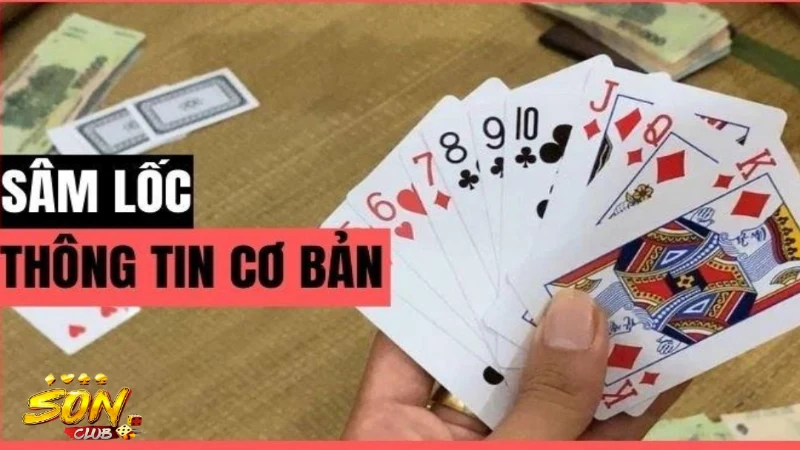 Thông tin cơ bản về sâm lốc tại nhà cái