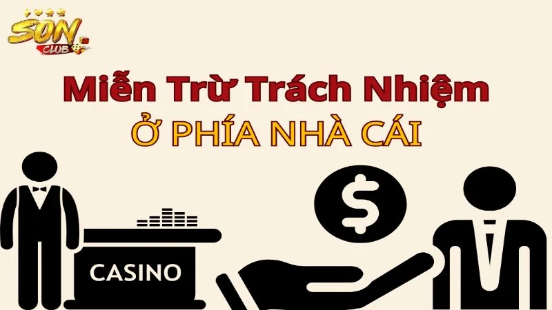 mien tru trach nhiem phia nha cai