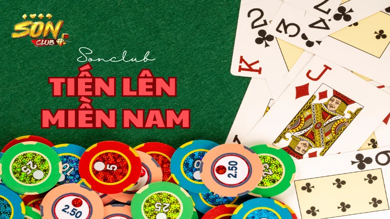 Tổng quan về tiến lên miền nam sonclub