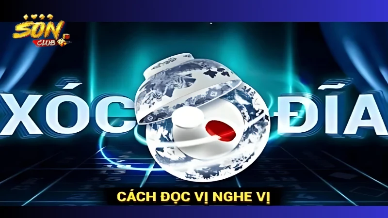 tong quan ve xoc dia sonclub