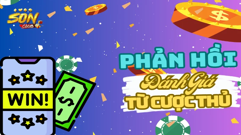 Phản hồi và đánh giá từ phía cộng đồng cược thủ game nổ hũ có phải là trò lừa đảo tinh vi