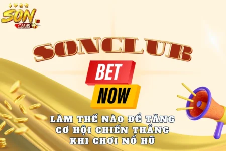 Làm thế nào để tăng cơ hội chiến thắng khi chơi nổ hũ