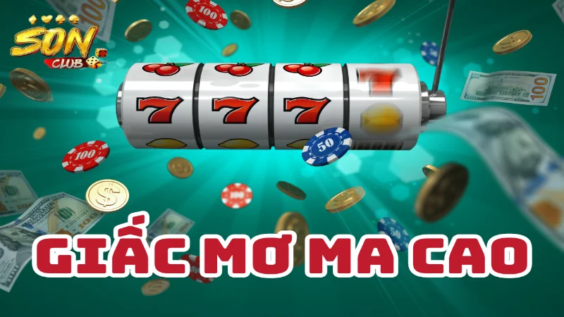 Giới thiệu chi tiết về nổ hũ giấc mơ ma cao